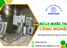 Thiết Bị Xử Lý Nước Thải Công Nghiệp – Giải Pháp Cho Nhà Máy